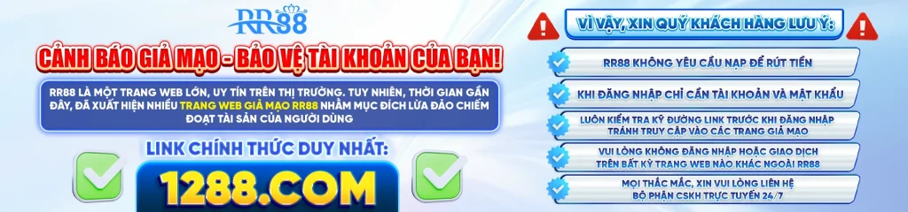 RR88 Cảnh báo