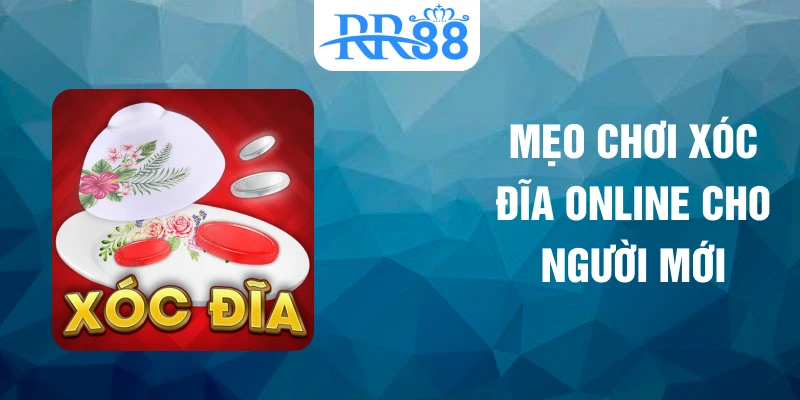 Mẹo chơi xóc đĩa online cho người mới