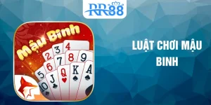 luật chơi mậu binh
